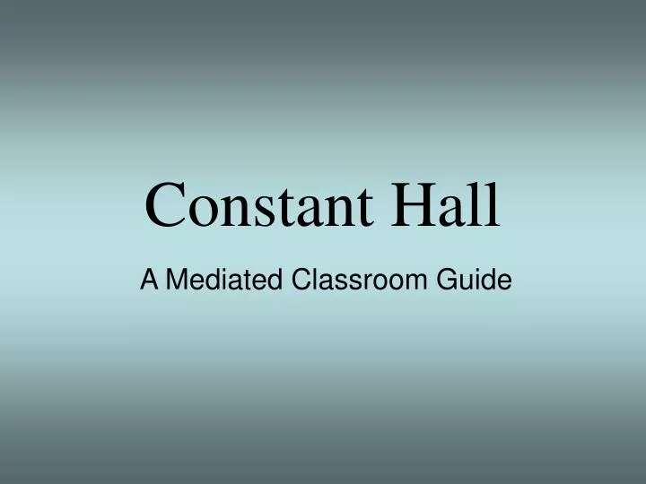 constant hall