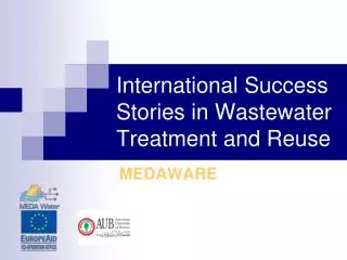 International Success Stories in Wastewater Treatment and Reuse