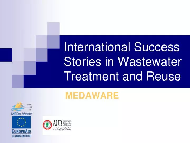 international success stories in wastewater treatment and reuse