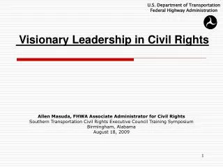 Visionary Leadership in Civil Rights