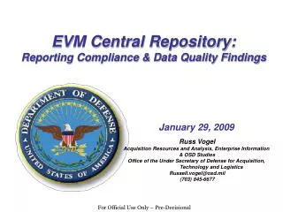 EVM Central Repository: Reporting Compliance &amp; Data Quality Findings