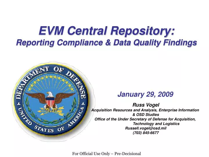 evm central repository reporting compliance data quality findings
