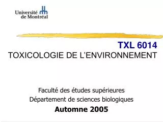 TXL 6014 TOXICOLOGIE DE L’ENVIRONNEMENT
