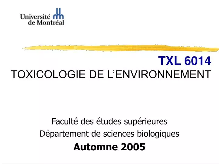 txl 6014 toxicologie de l environnement