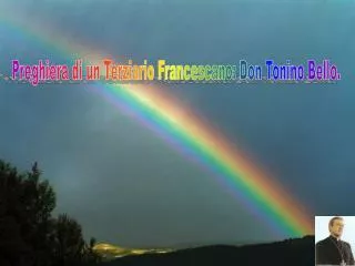Preghiera di un Terziario Francescano: Don Tonino Bello.
