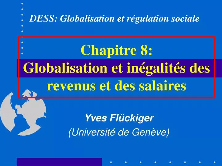 chapitre 8 globalisation et in galit s des revenus et des salaires