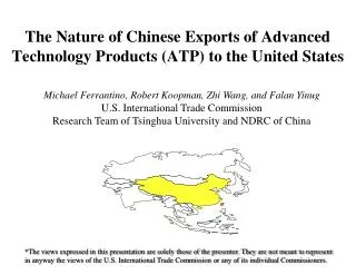The Nature of Chinese Exports of Advanced Technology Products (ATP) to the United States