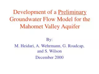 Development of a Preliminary Groundwater Flow Model for the Mahomet Valley Aquifer