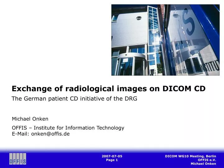 exchange of radiological images on dicom cd the german patient cd initiative of the drg