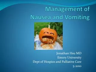 Management of Nausea and Vomiting