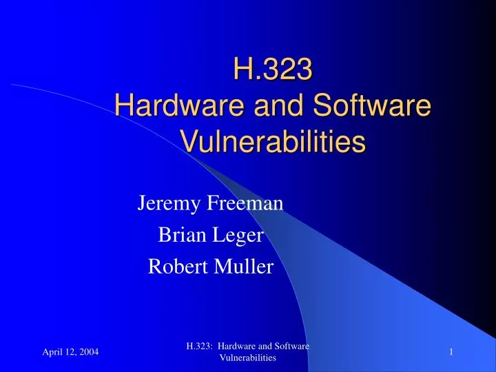 h 323 hardware and software vulnerabilities