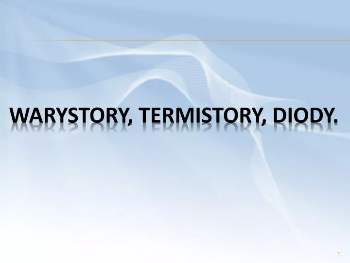 warystory termistory diody