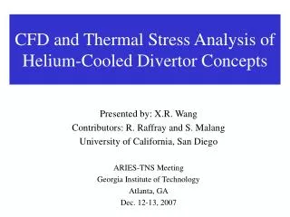 CFD and Thermal Stress Analysis of Helium-Cooled Divertor Concepts