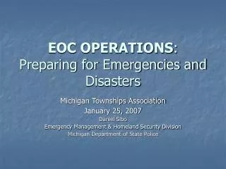 EOC OPERATIONS : Preparing for Emergencies and Disasters