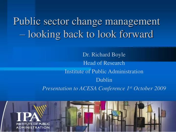 public sector change management looking back to look forward