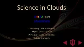 Science in Clouds