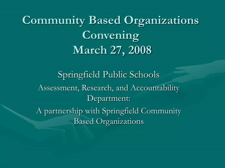 community based organizations convening march 27 2008