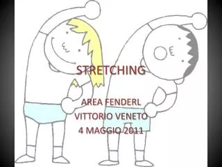 stretching
