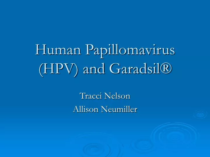 human papillomavirus hpv and garadsil