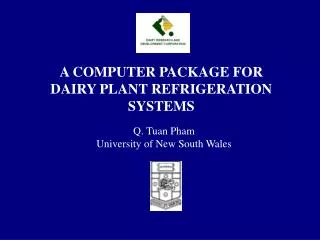A COMPUTER PACKAGE FOR DAIRY PLANT REFRIGERATION SYSTEMS