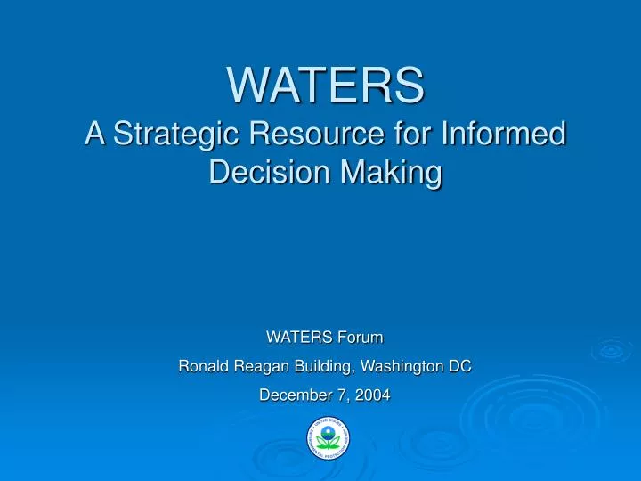 waters a strategic resource for informed decision making