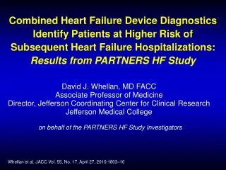 Combined Heart Failure Device Diagnostics Identify Patients at Higher Risk of Subsequent Heart Failure Hospitalization