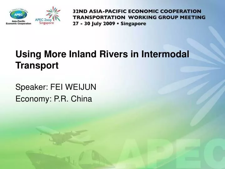 using more inland rivers in intermodal transport
