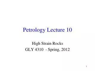 Petrology Lecture 10