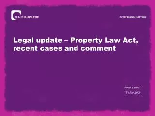Legal update – Property Law Act, recent cases and comment