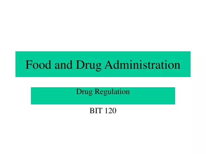 food and drug administration