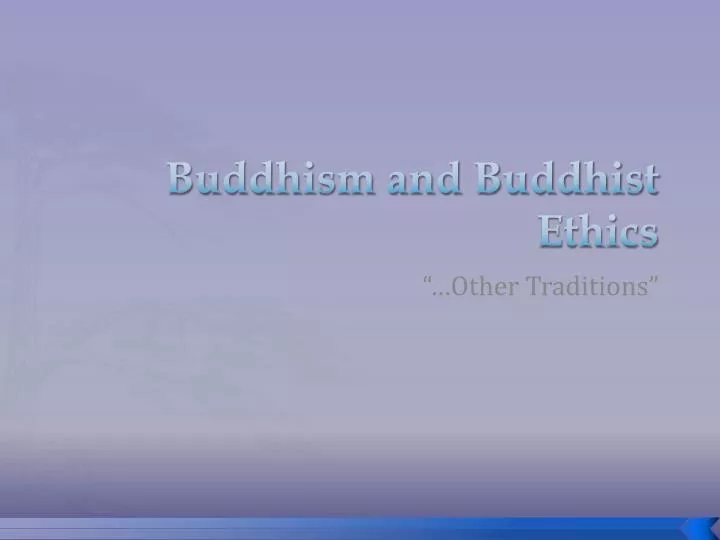 buddhism and buddhist ethics