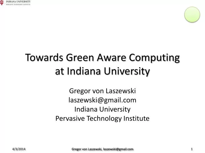 towards green aware computing at indiana university