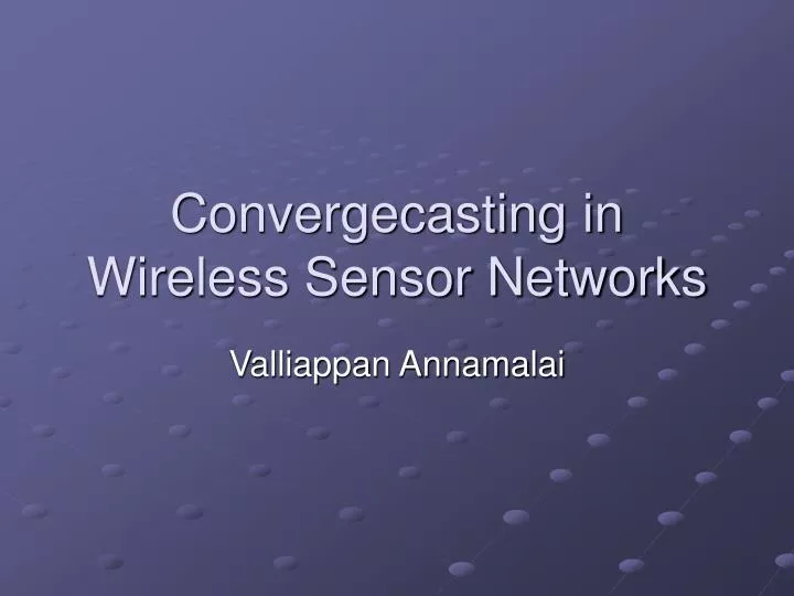 convergecasting in wireless sensor networks