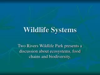 Wildlife Systems