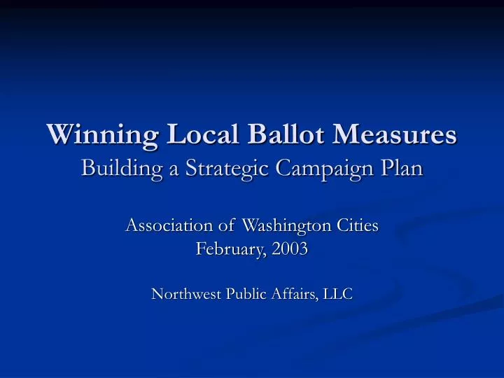 winning local ballot measures building a strategic campaign plan