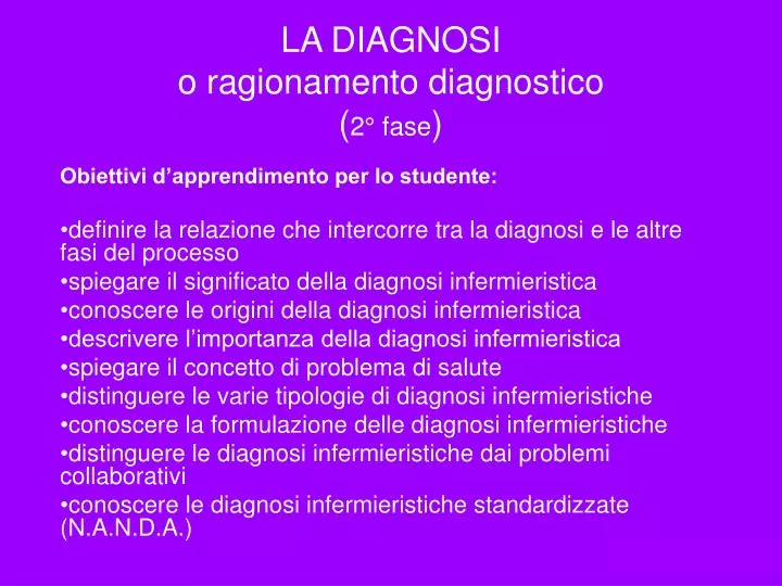la diagnosi o ragionamento diagnostico 2 fase