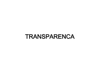 TRANSPARENCA