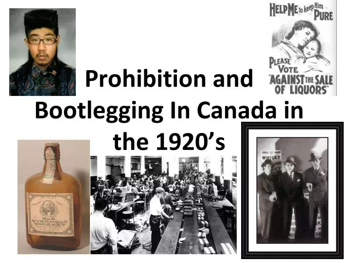 prohibition and bootlegging in canada in the 1920 s