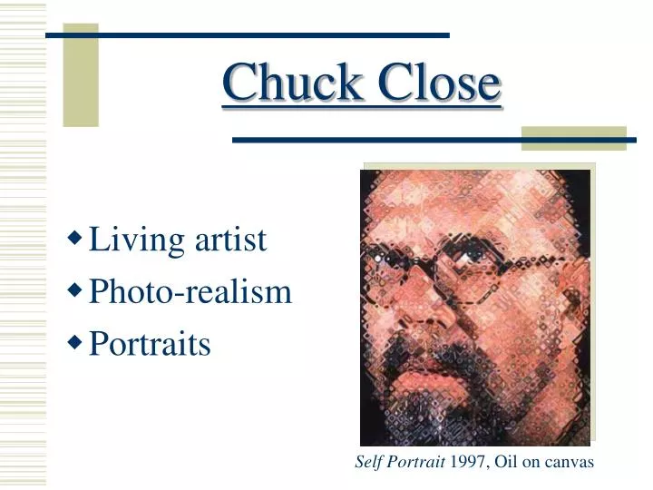 chuck close