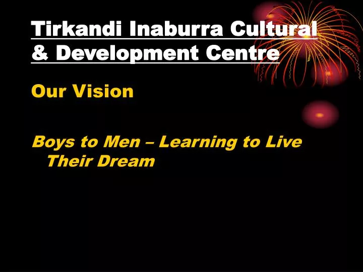 tirkandi inaburra cultural development centre