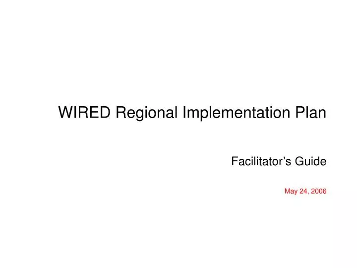 wired regional implementation plan