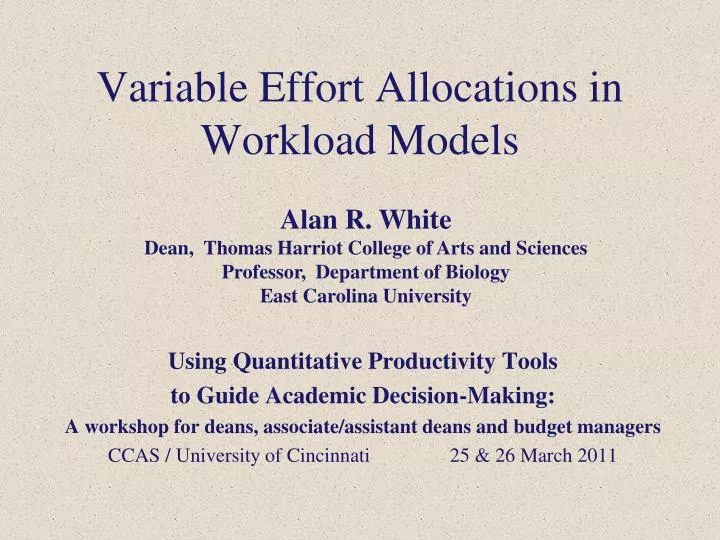 variable effort allocations in workload models