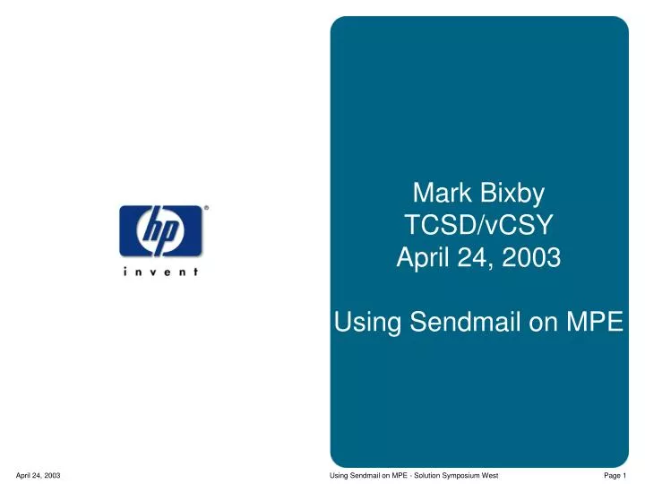 mark bixby tcsd vcsy april 24 2003 using sendmail on mpe