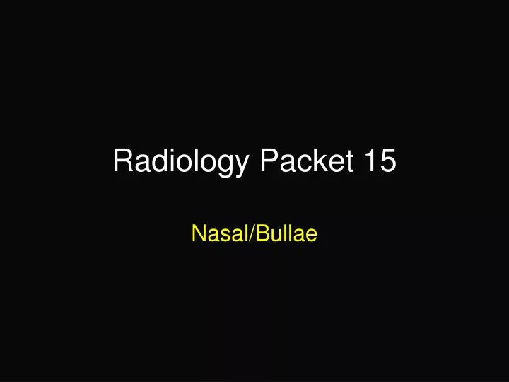 radiology packet 15