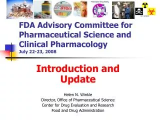 FDA Advisory Committee for Pharmaceutical Science and Clinical Pharmacology July 22-23, 2008
