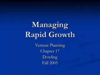 Managing Rapid Growth