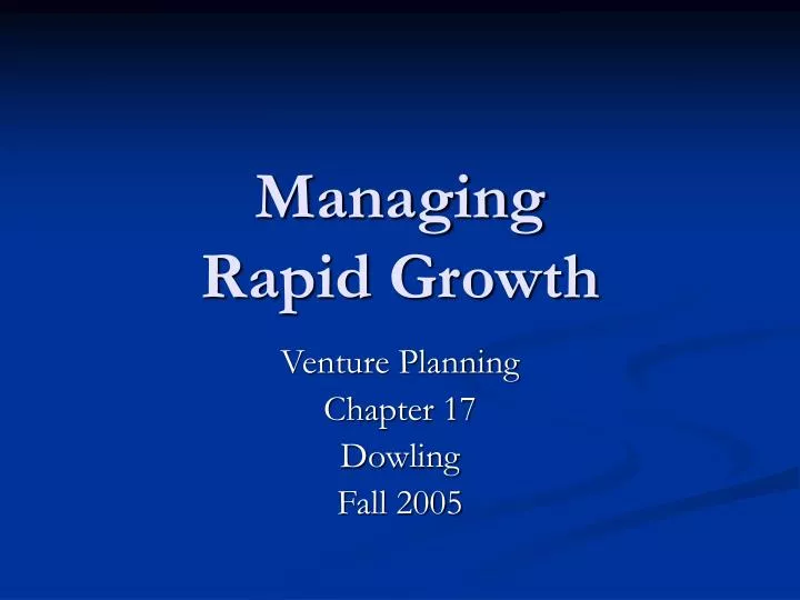 managing rapid growth