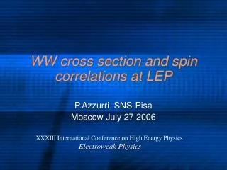 WW cross section and spin correlations at LEP