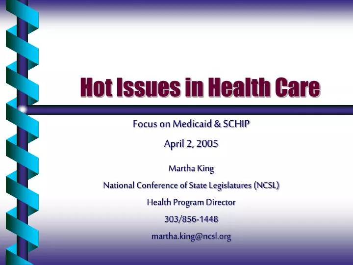 hot issues in health care