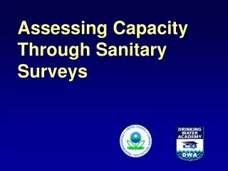 Assessing Capacity Through Sanitary Surveys